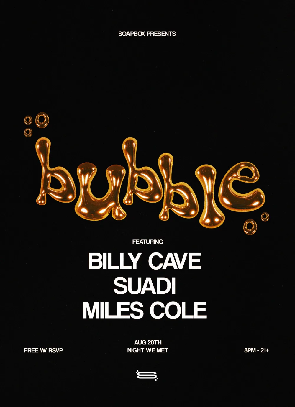 Bubble — event flyer