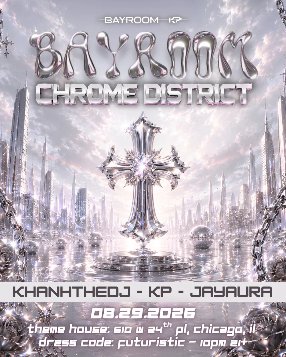 BAYROOM - Chrome District (EDM x Vinahouse) — event flyer