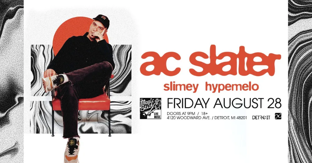 AC Slater, Slimey — event flyer