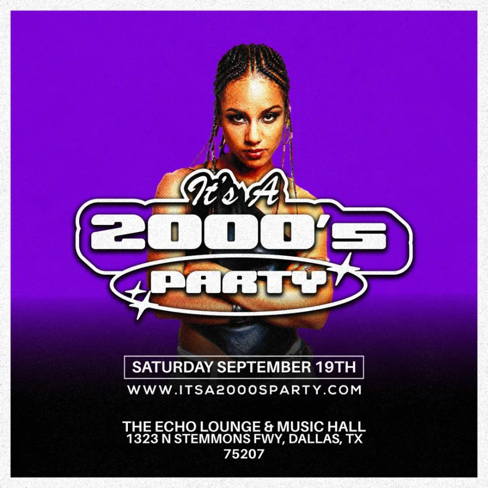 It's A 2000's Party - Dallas — event flyer