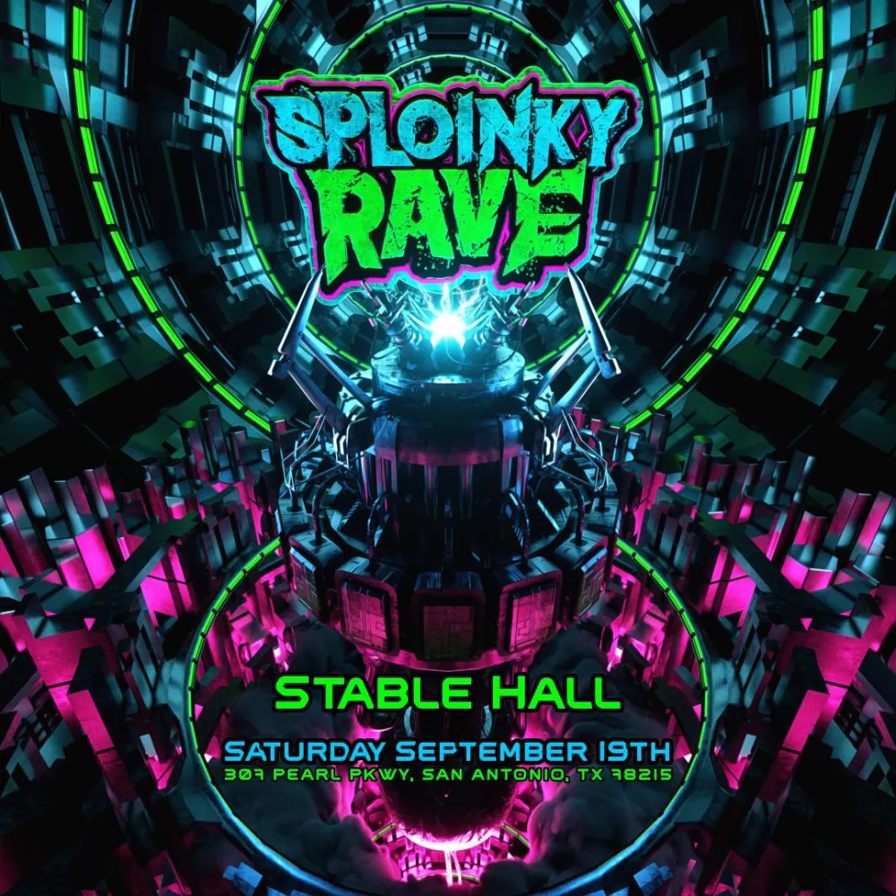 Sploinky Rave - San Antonio — event flyer