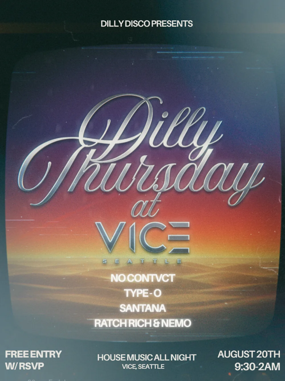 Dilly Thursdays - House Music @ VICE — event flyer