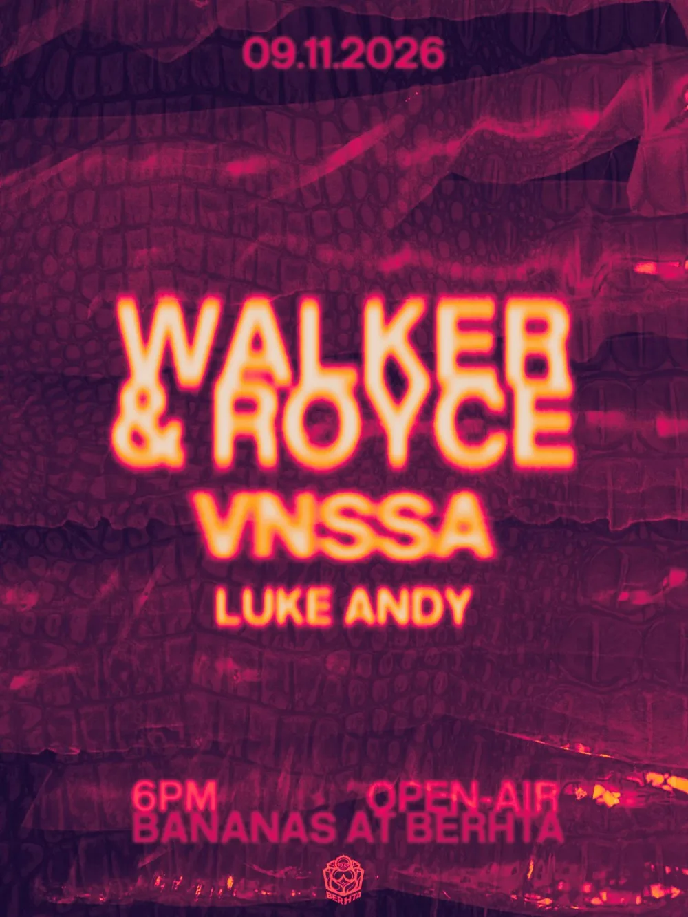 Walker & Royce, VNSSA, Luke Andy — event flyer