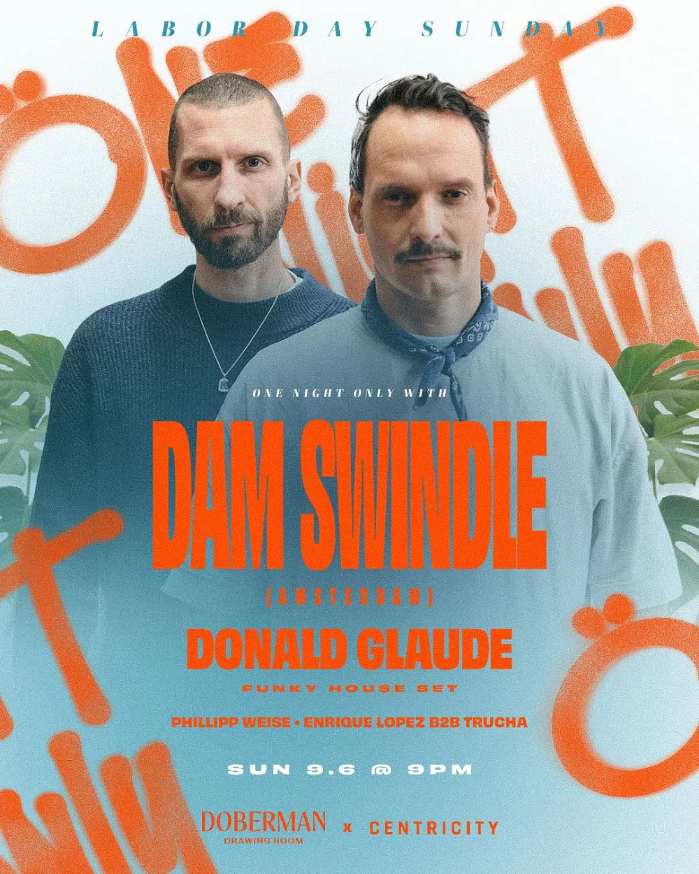 ONO, Dam Swindle, Donald Glaude — event flyer