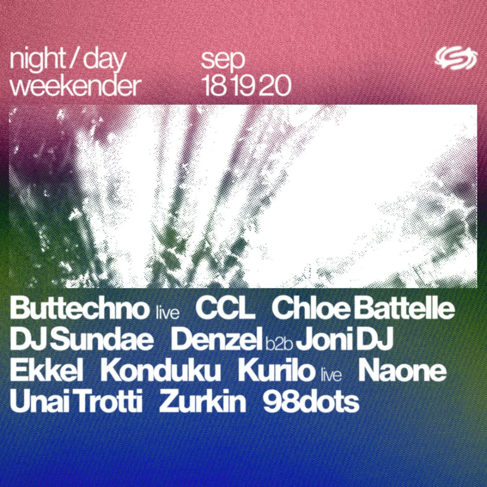 Night & Day Extended Weekender — event flyer