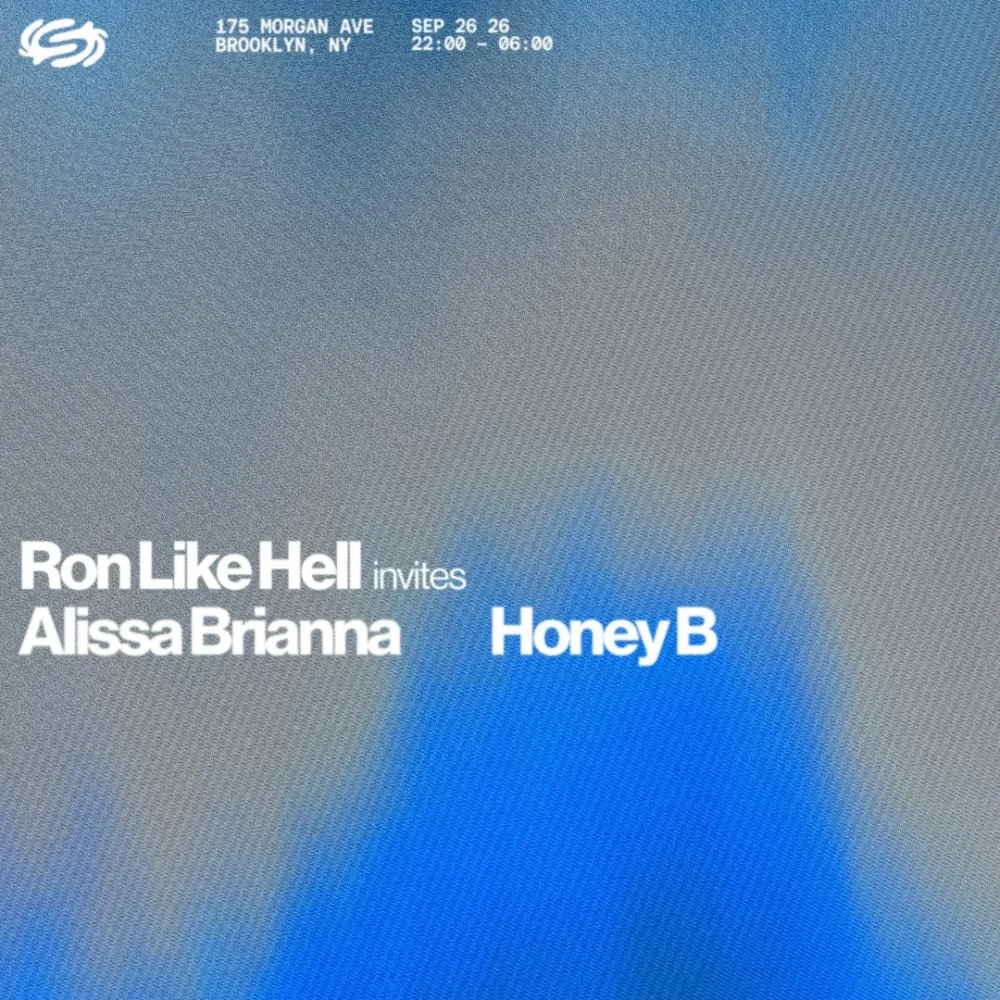 Ron Like Hell, Alissa Brianna, Honey B — event flyer