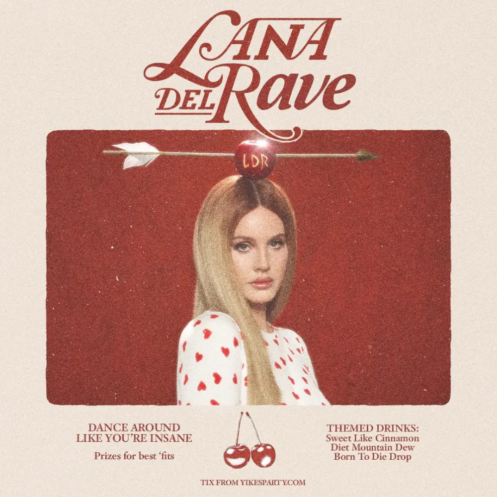 Lana Del Rave — event flyer