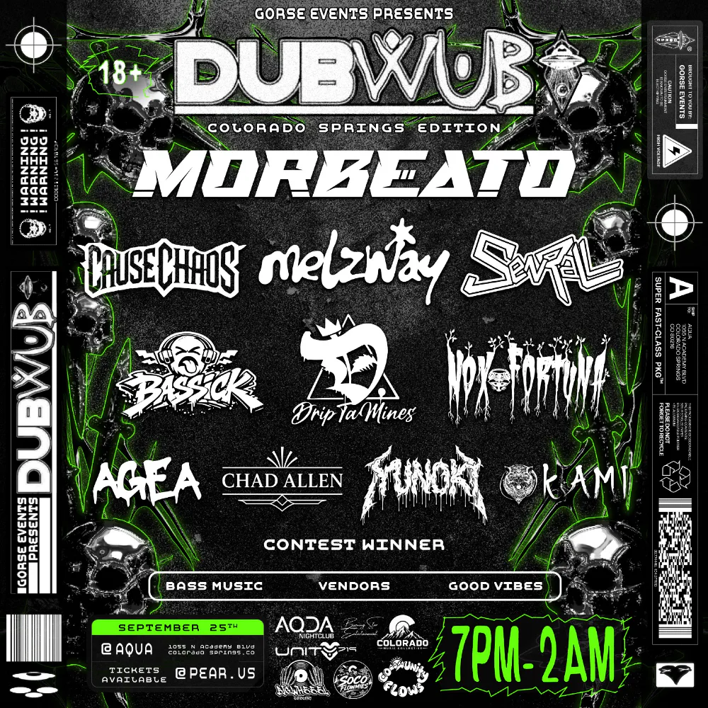 DUB WUB COLORADO SPRINGS - MORBEATO — event flyer