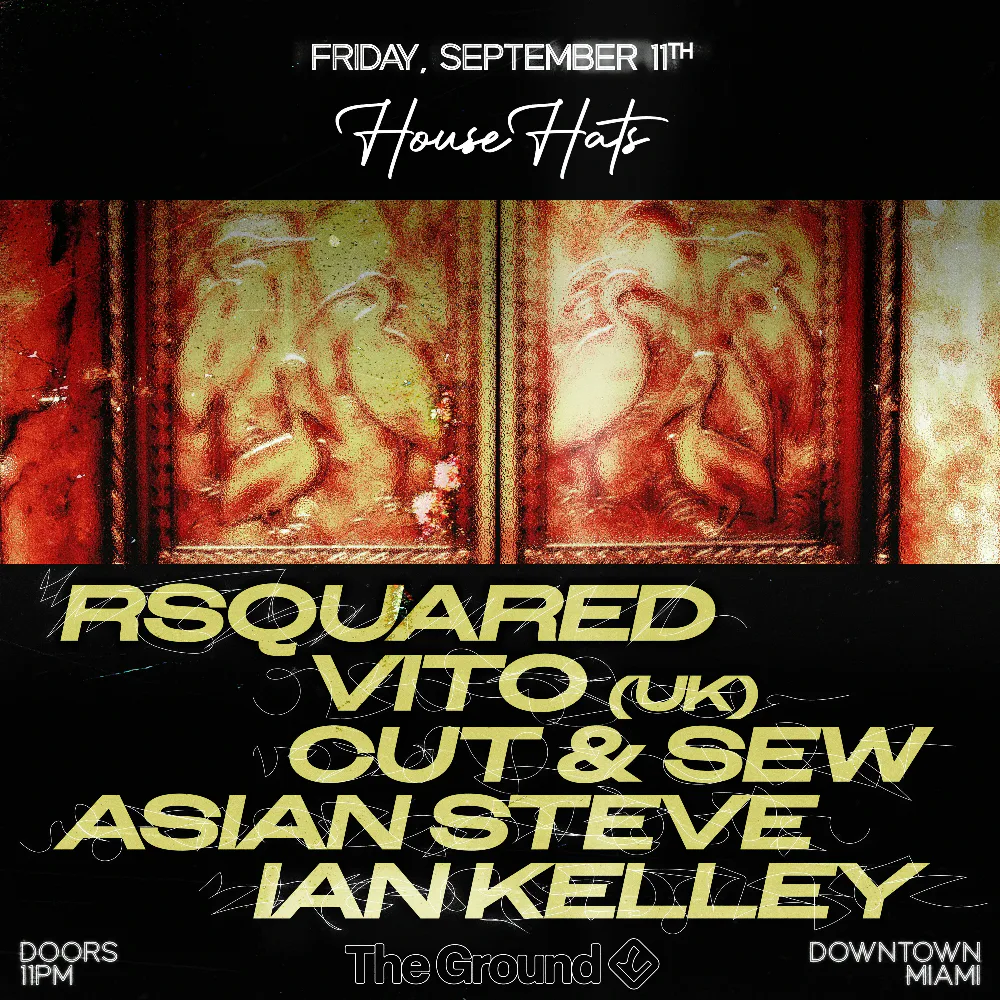 RSquared, Vito (UK), Cut & Sew, Asian Steve, Ian Kelley — event flyer