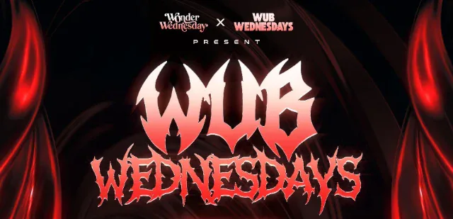 Wub Wednesday — event flyer