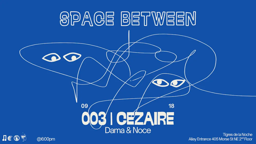 Cezaire, Dama, Noce — event flyer