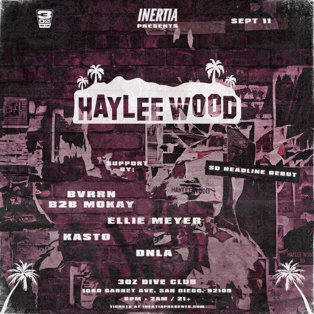 Haylee Wood, BVRRN, mokay, KASTO, Ellie Meyer — event flyer