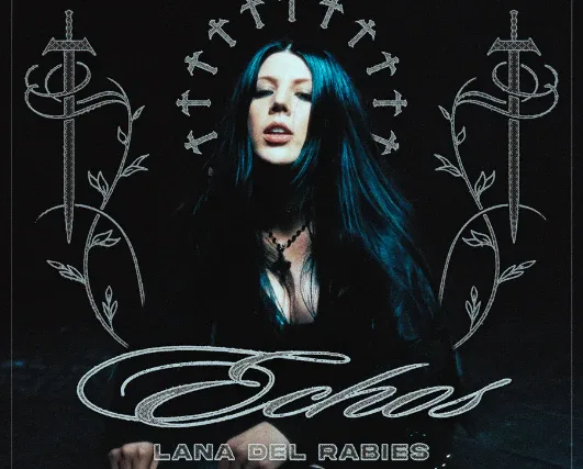 Echos, Lana Del Rabies — event flyer