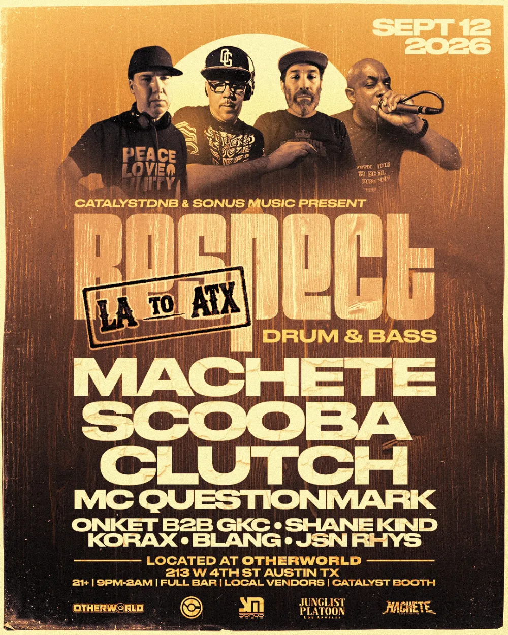 Respect DnB - LA To The ATX — event flyer