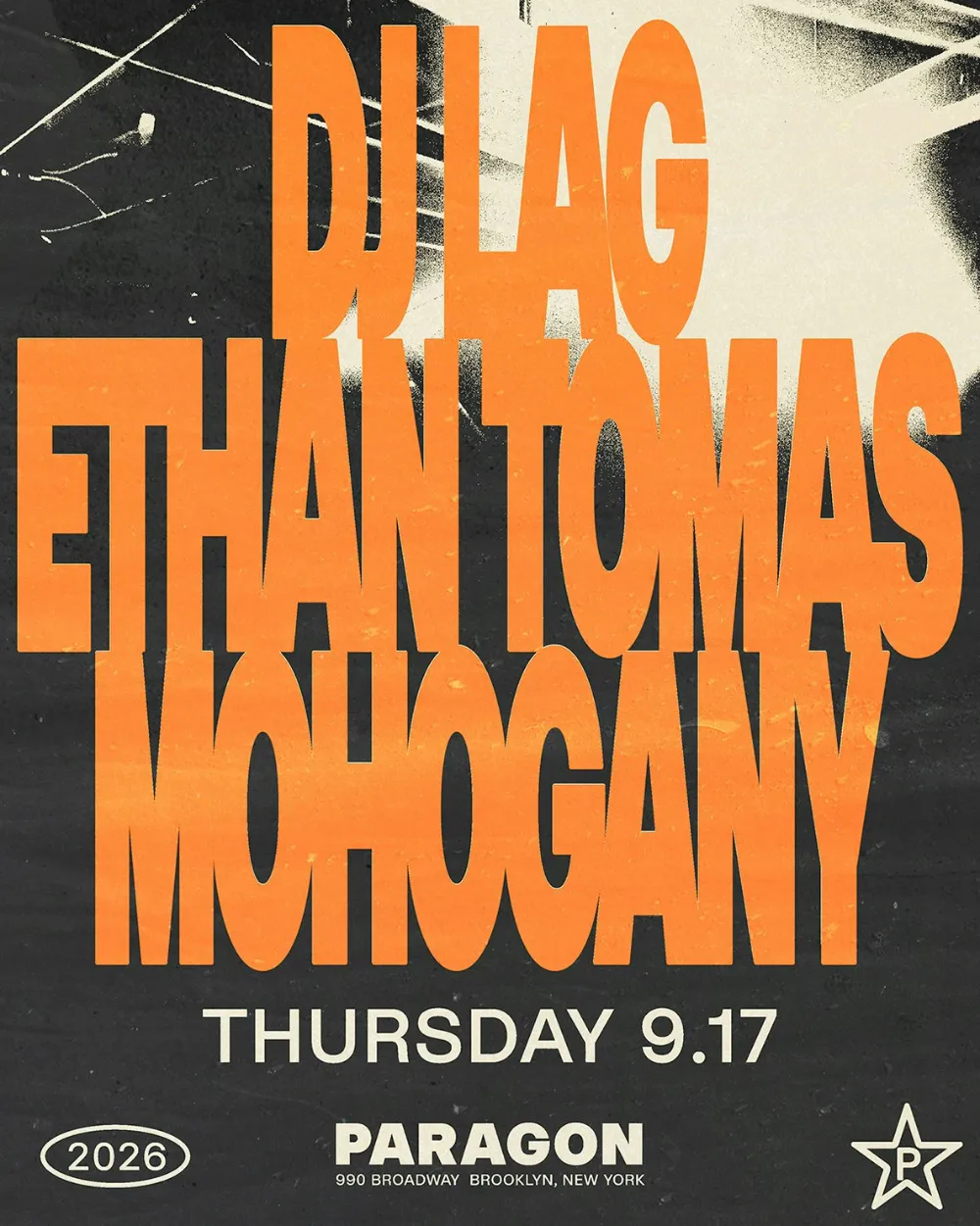 DJ Lag, Ethan Tomas, Mohogany, DJ Mohogany — event flyer