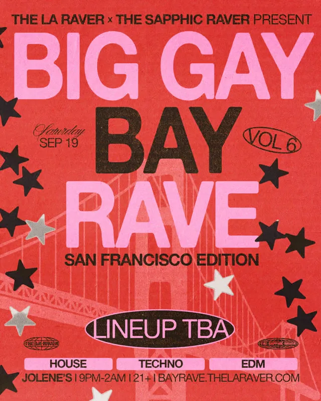 Big Gay Bay Rave — event flyer