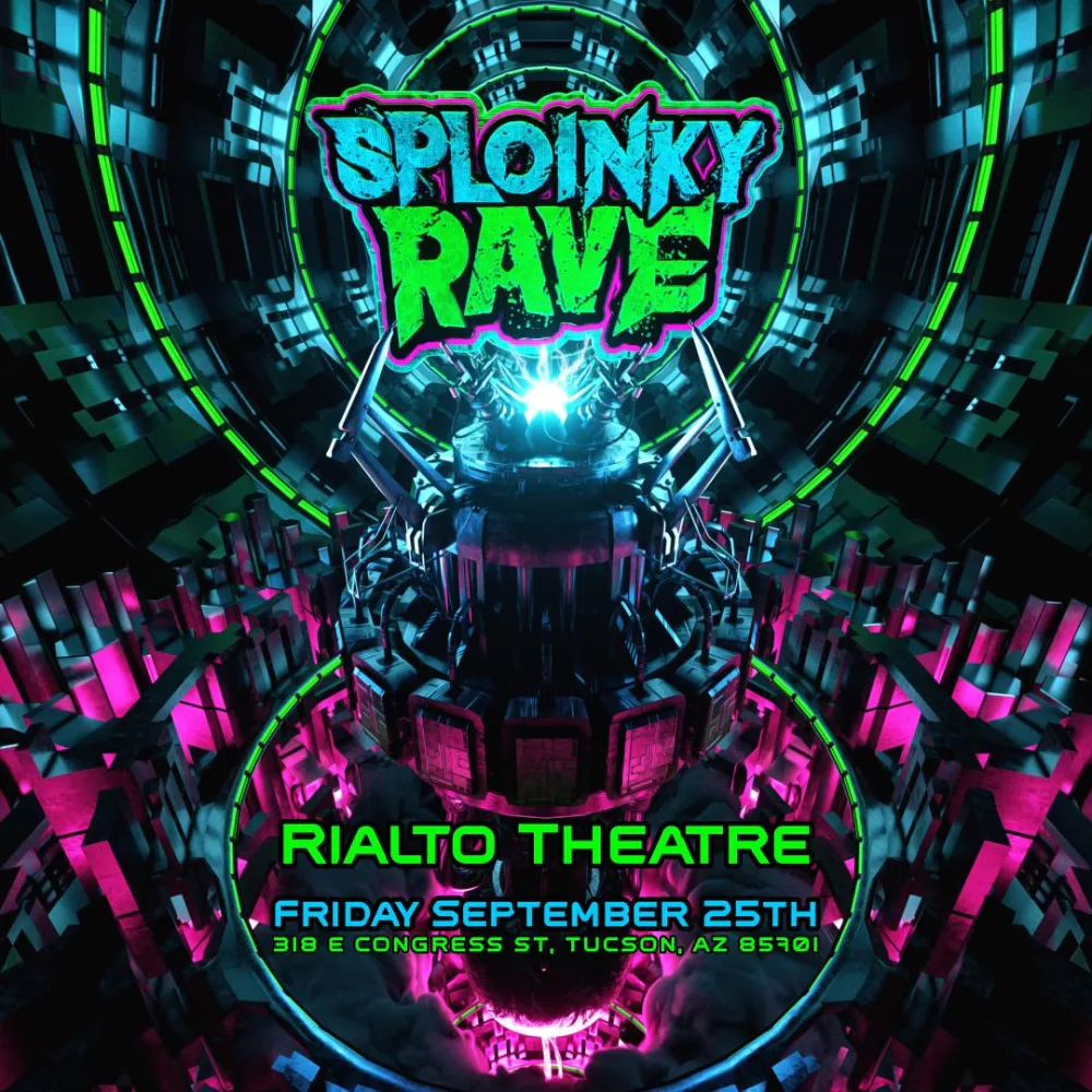 Sploinky Rave - Tucson — event flyer