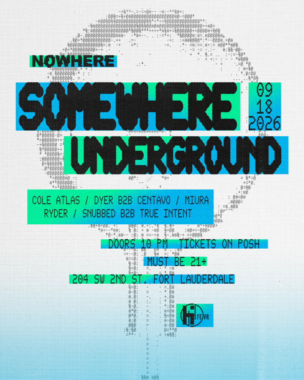 Somewhere Underground — event flyer