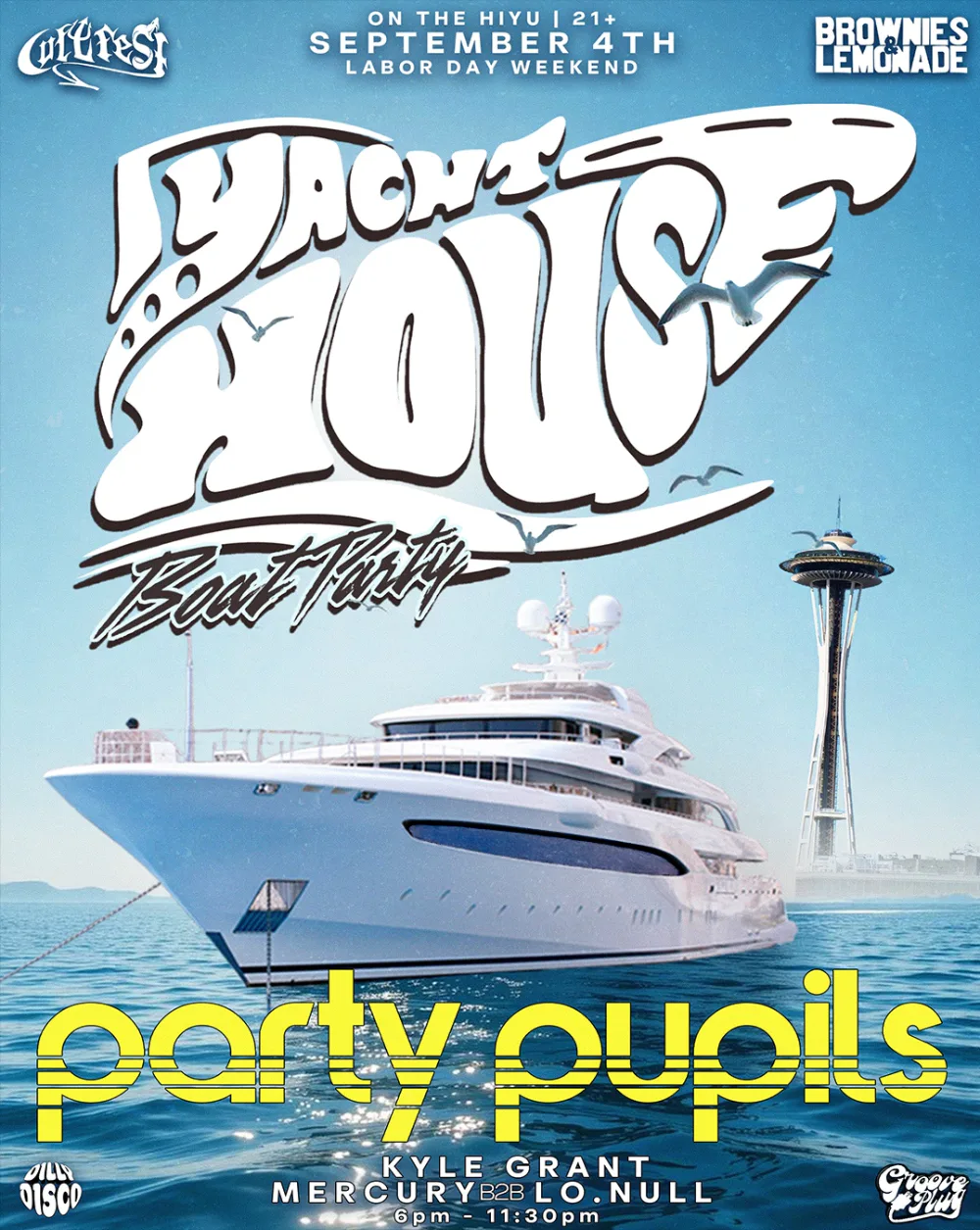 Event flyer for Yacht Party — Brownies & Lemonade x Dilly Disco x Groove Plug
