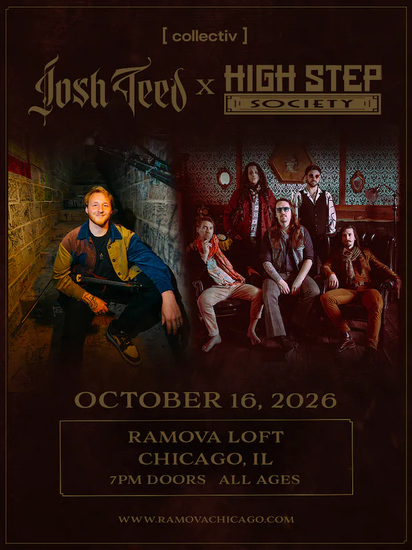 Josh Teed, High Step Society — event flyer