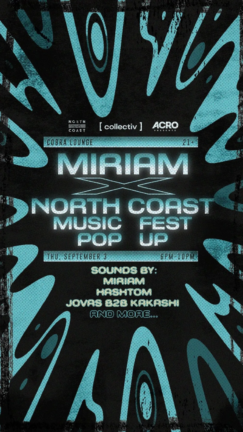 MIRIAM X NORTHCOAST MUSIC FEST POP-UP — event flyer