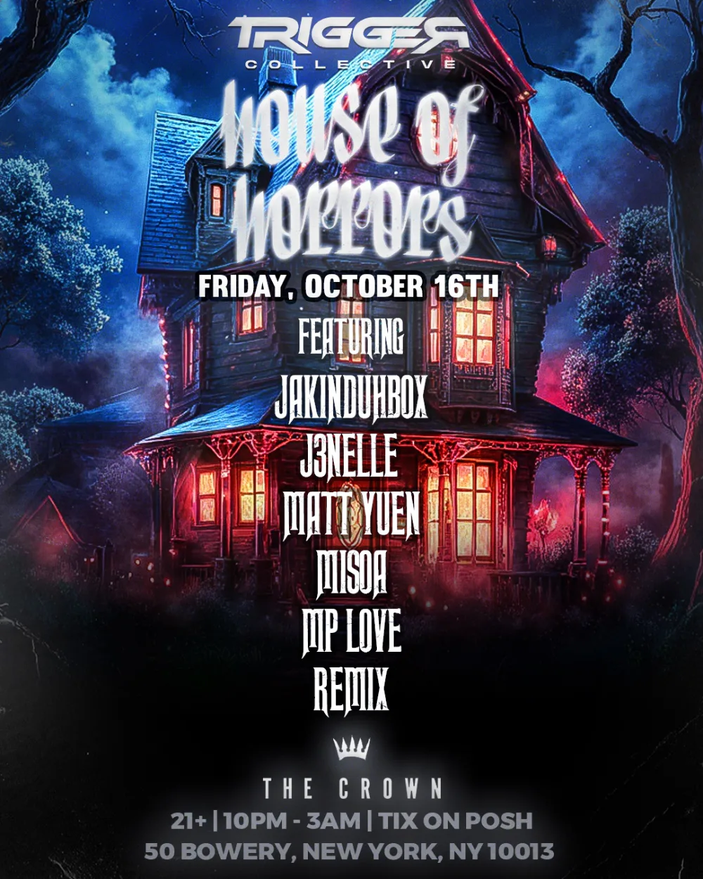 Trigger Collective - HOUSE OF HORRORS — event flyer