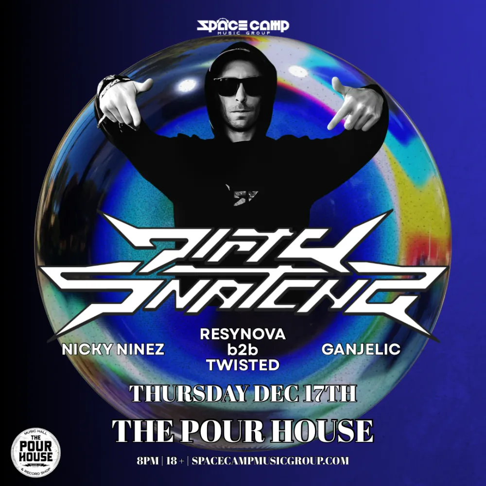 DirtySnatcha, Nicky Ninez, Ganjelic — event flyer