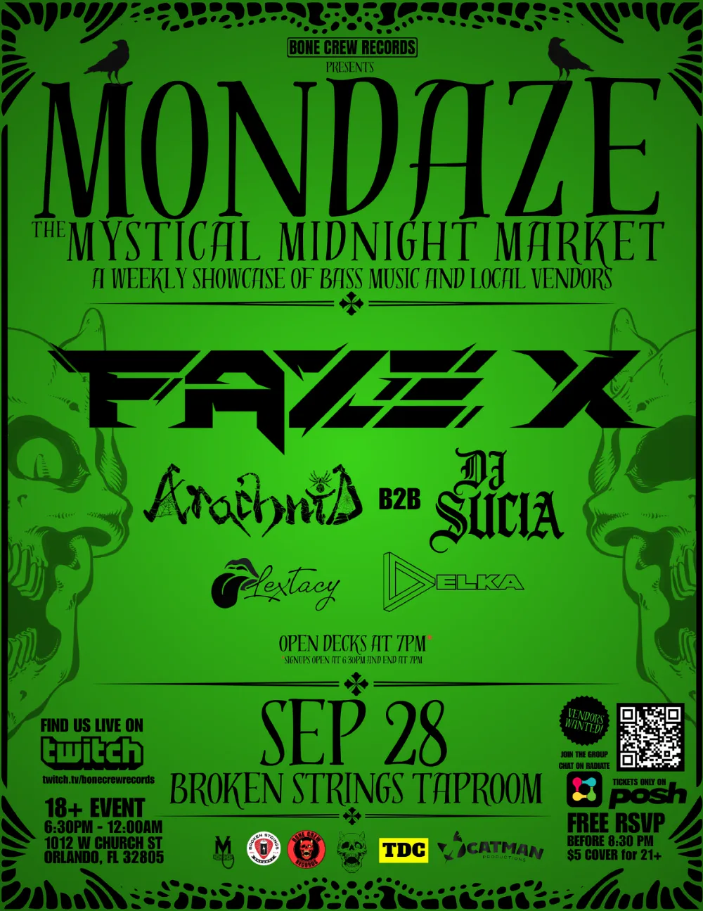 MONDAZE - The Mystical Midnight Market:FAZE X,Arachnidb2bDJ sucia,Lextacy,DELKA