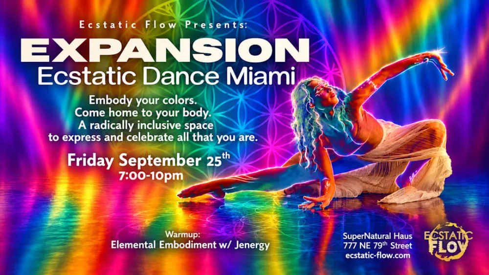 Expansion - Ecstatic Dance Miami