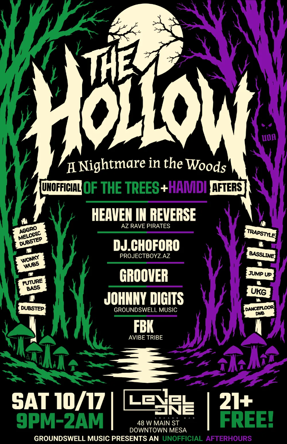 The HOLLOW - Unofficial OF THE TREES / HAMDI Afterparty — event flyer