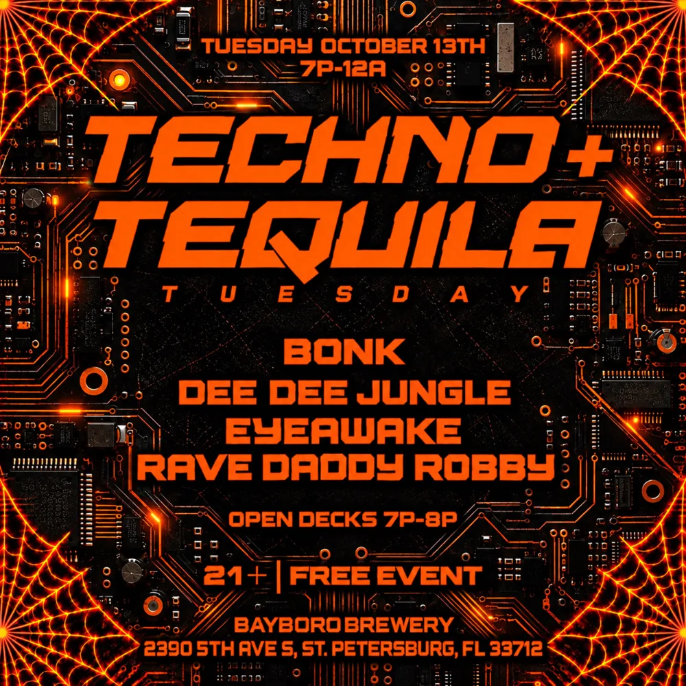 Techno + Tequila Tuesday [FREE EVENT]
