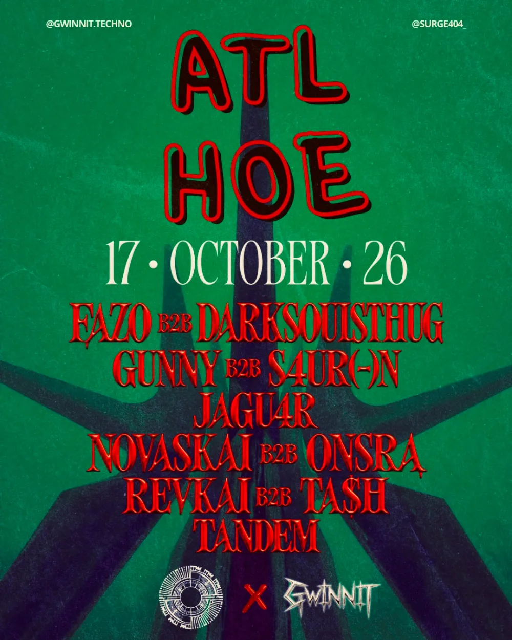 ATL HOE - GWINNIT X SURGE — event flyer