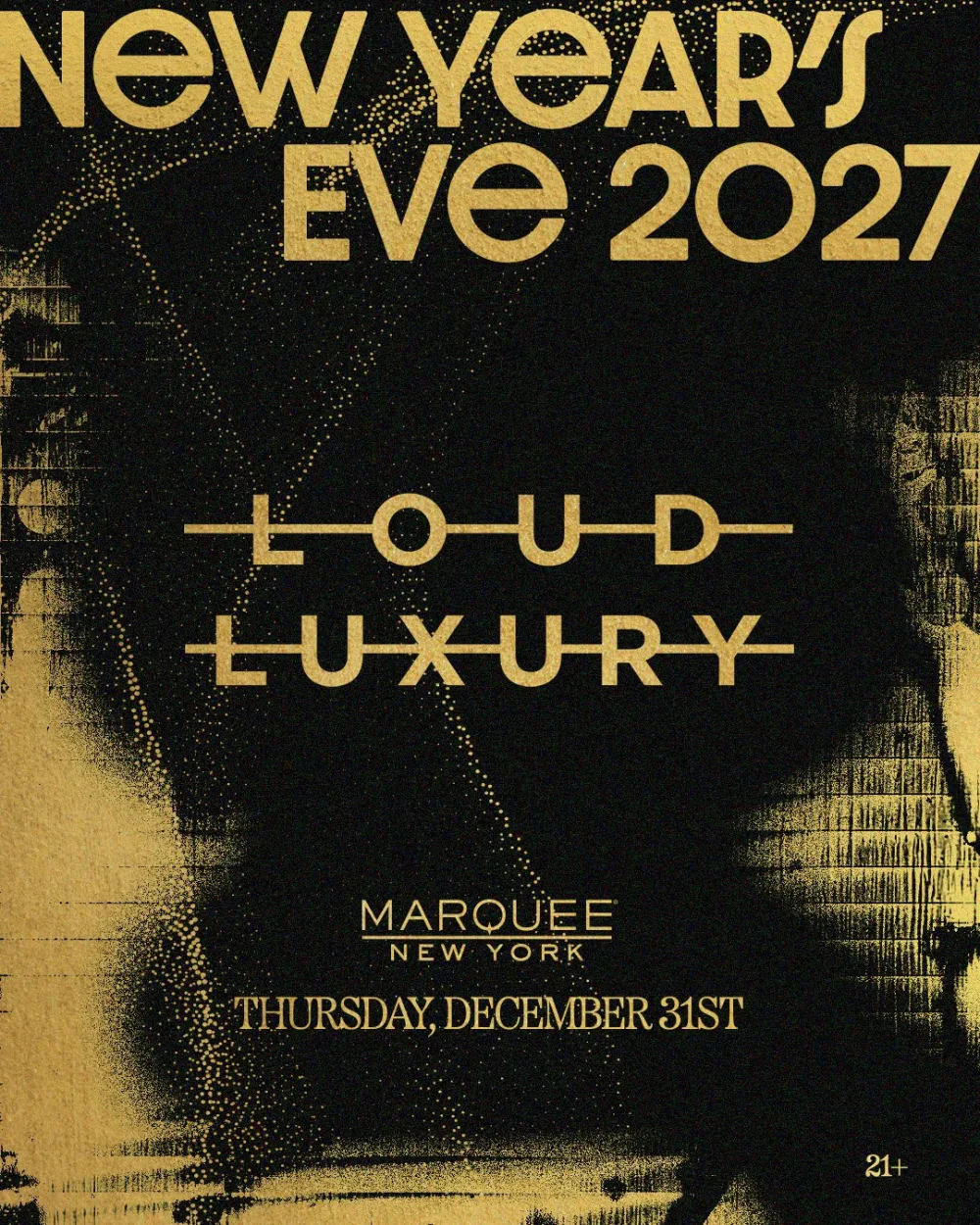 Loud Luxury — event flyer