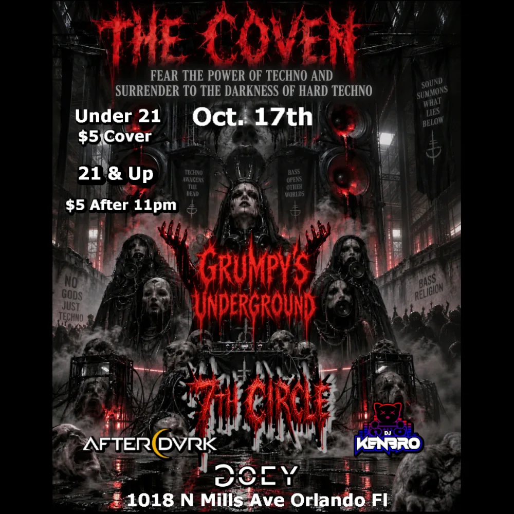 The Coven:DJ 7th Circle,AFTER DVRK,Goey (MN),Kenbro