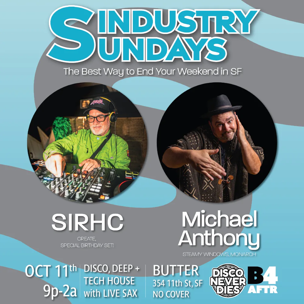 DJ SIRHC, Michael Anthony flyer
