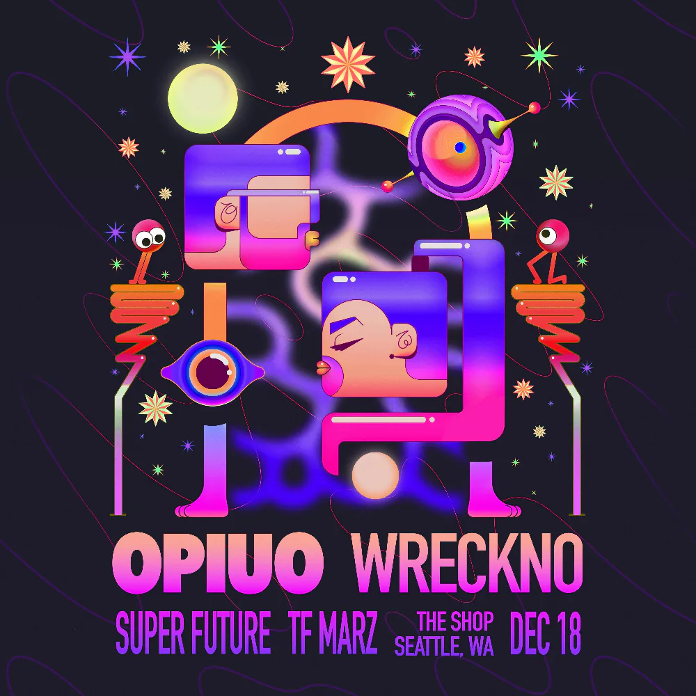 Opiuo, Wreckno, Super Future, TF Marz — event flyer