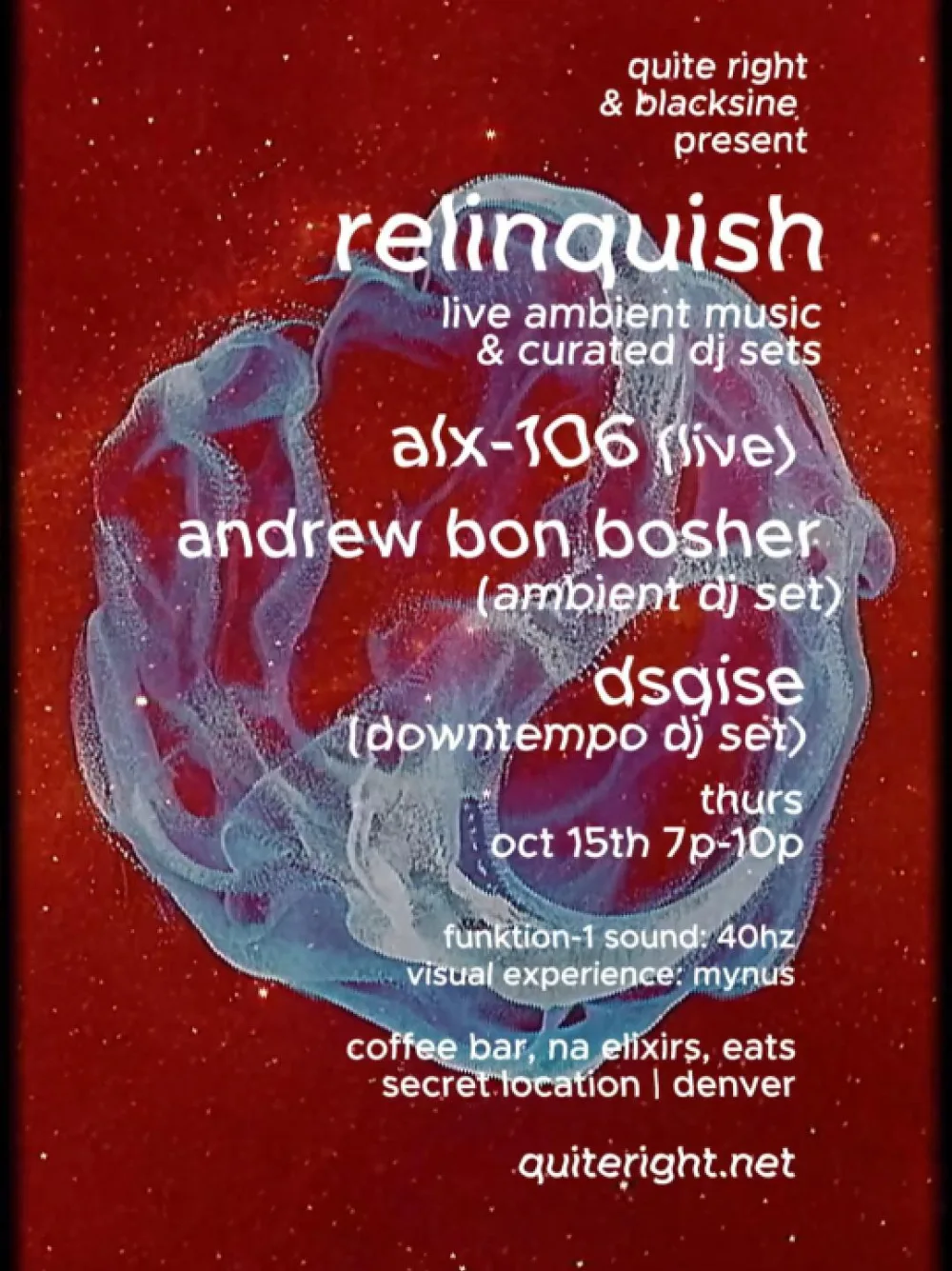 relinquish - LIVE AMBIENT MUSIC — event flyer
