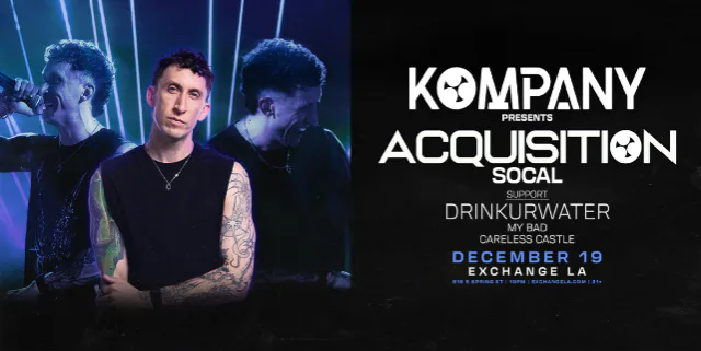 Kompany, DRINKURWATER, MY BAD, Careless Castle — event flyer