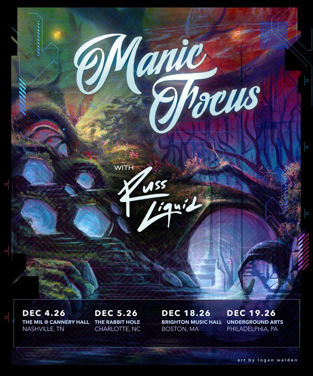 Manic Focus, Russ Liquid — event flyer